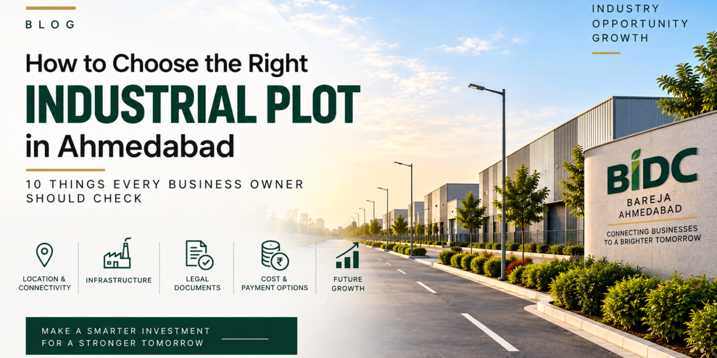 How to Choose the Right Industrial Plot in Ahmedabad BIDC
